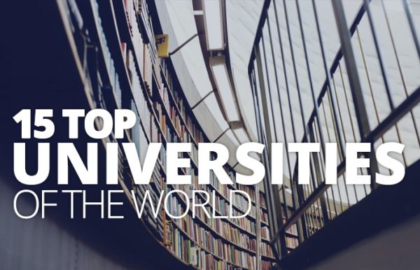 15 Top Universities Of The World