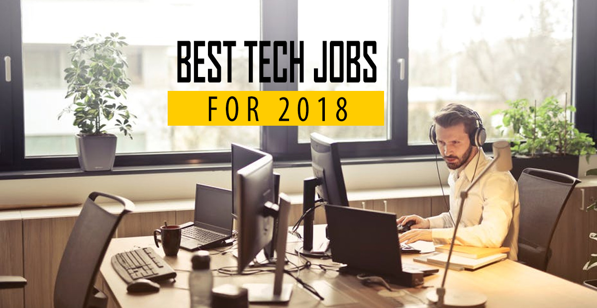 Best tech jobs for 2018