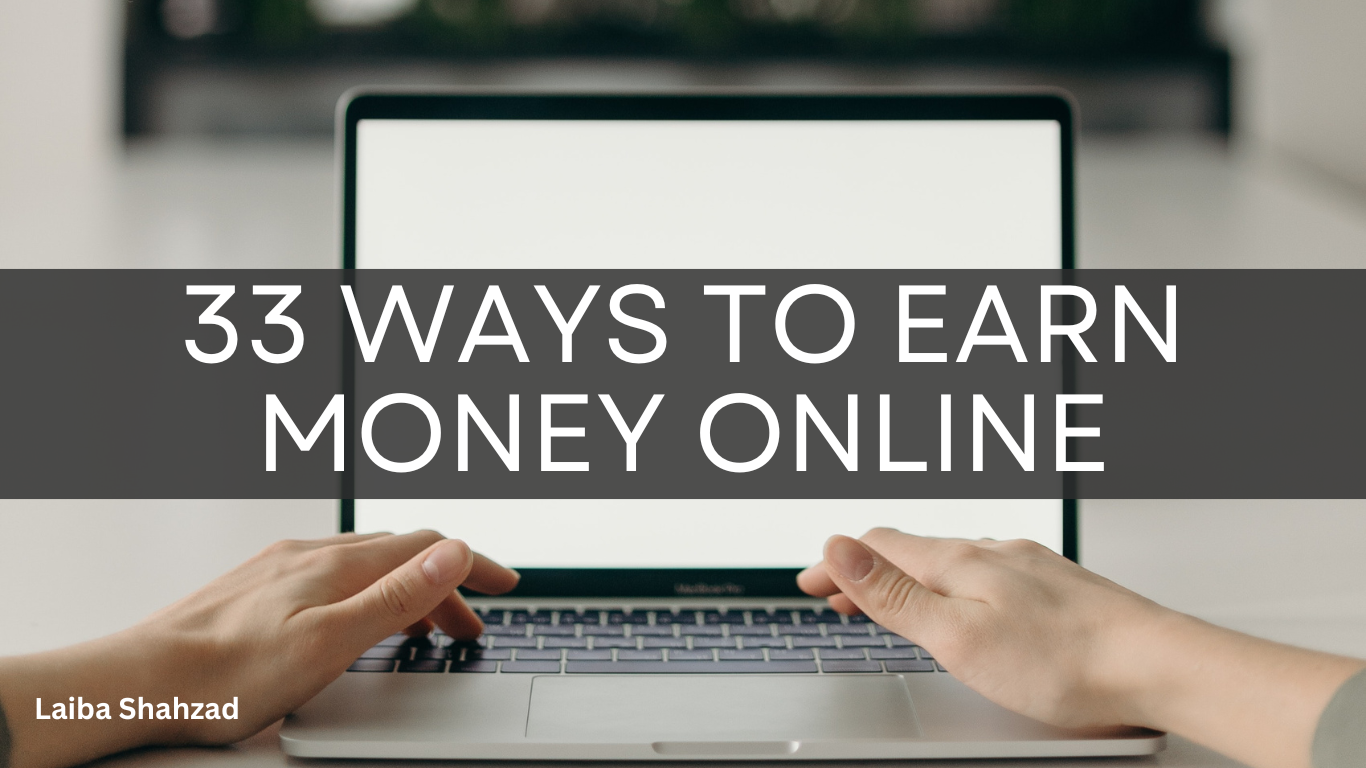 How to make money on the 33 ways to make money