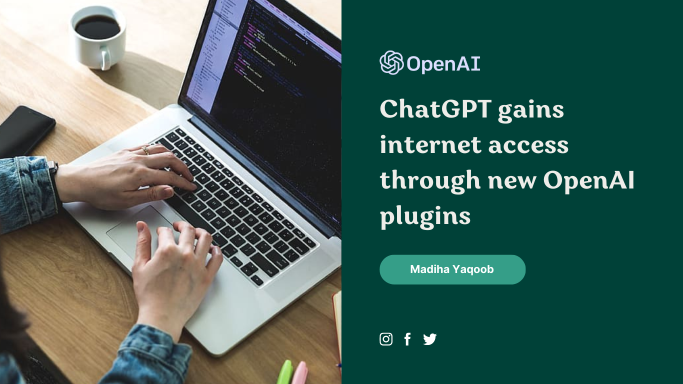 ChatGPT Gains Internet Access Through New OpenAI Plugins