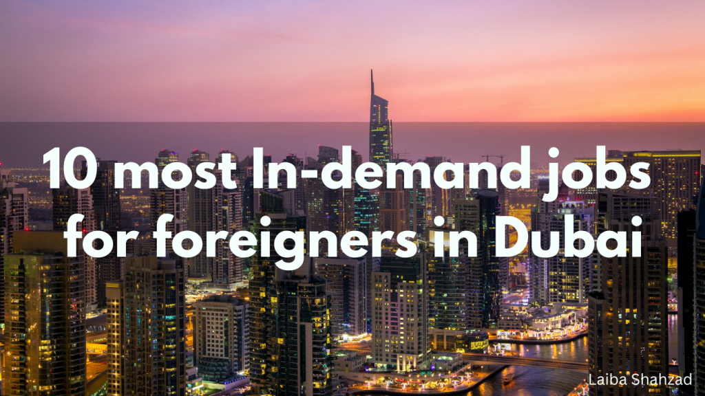 top-in-demand-jobs-in-dubai-for-foreigners