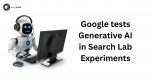 Google tests generative AI in lab experiment