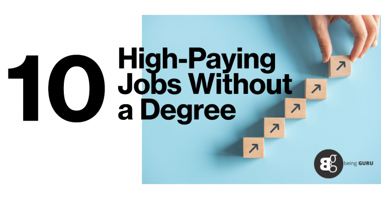 Top 10 Of The Highest paying Jobs Without A Degree