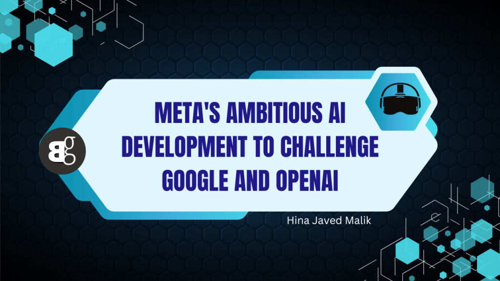 Meta Challenges OpenAI And Google With Open Source AI