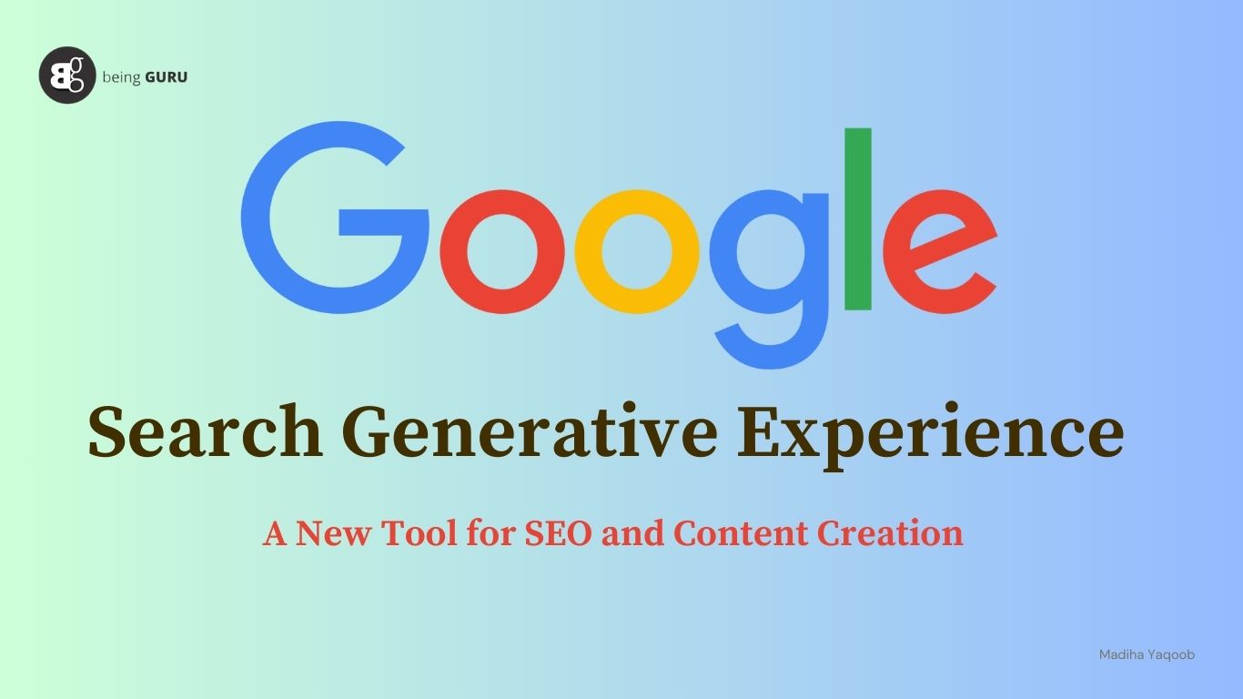 Search Generative Experience: A New Tool for SEO