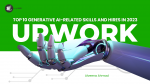 Upwork Unveils Top 10 Generative AI-Related Skills and Hires in 2023