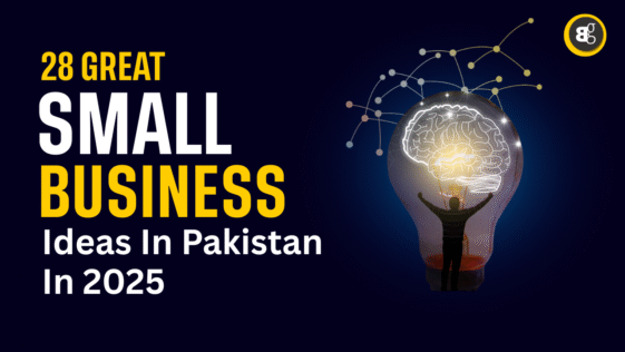 28-Great-Small-Business-Ideas-in-Pakistan-for-2025