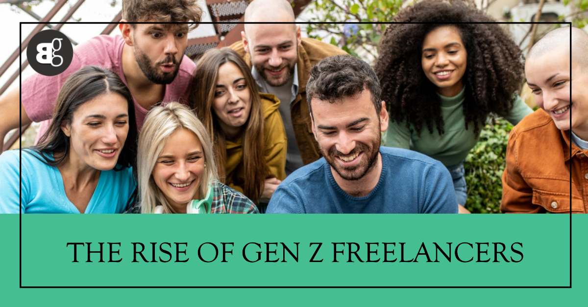 Is Gen Z the Freelance Generation? Exploring the Shift Towards Self-Employment