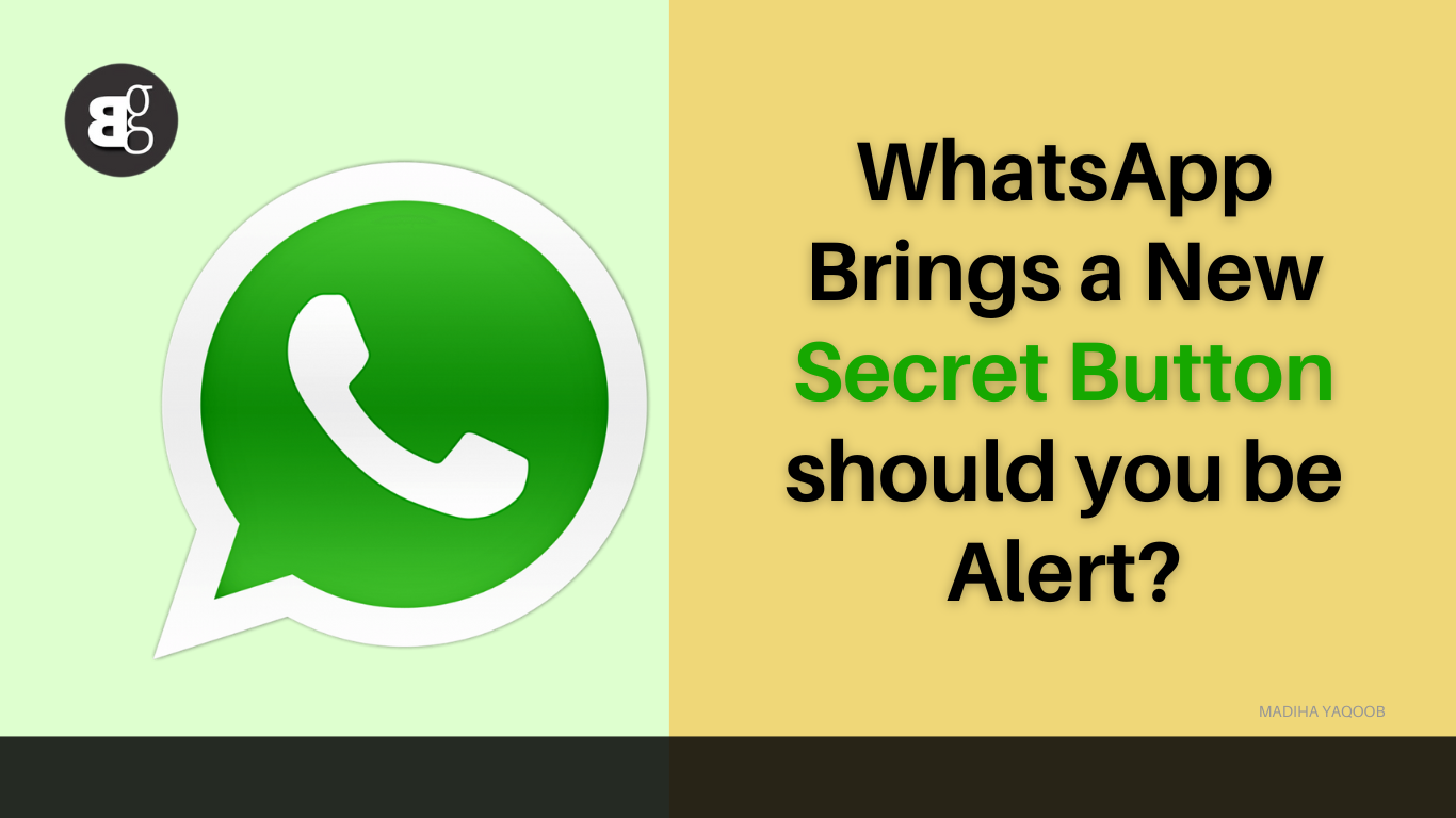 WhatsApp brings a new secret button, should you be alert