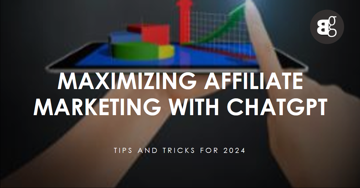 How to Use ChatGPT for Affiliate Marketing in 2024