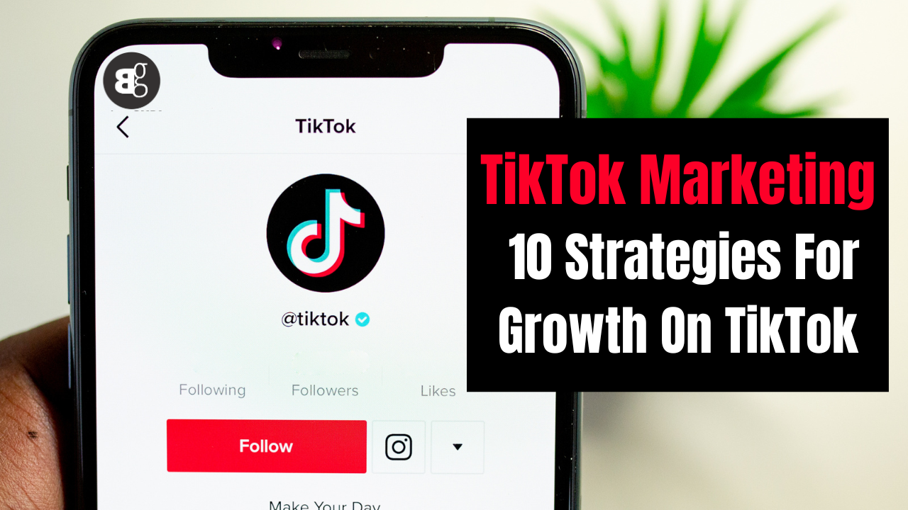 Tiktok marketing strategies