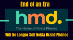 hmd will no longer Sell Nokia Brand Phones