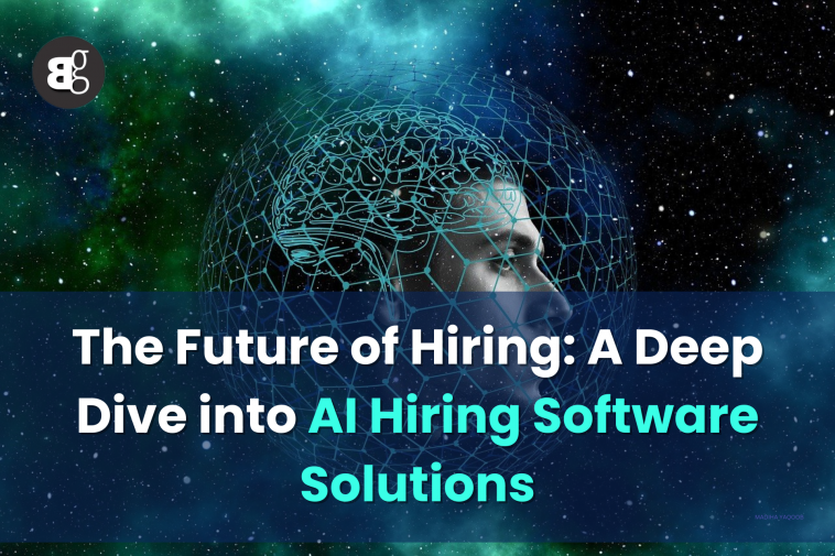 The Future of Hiring A Deep Dive into AI Hiring Software Solutions