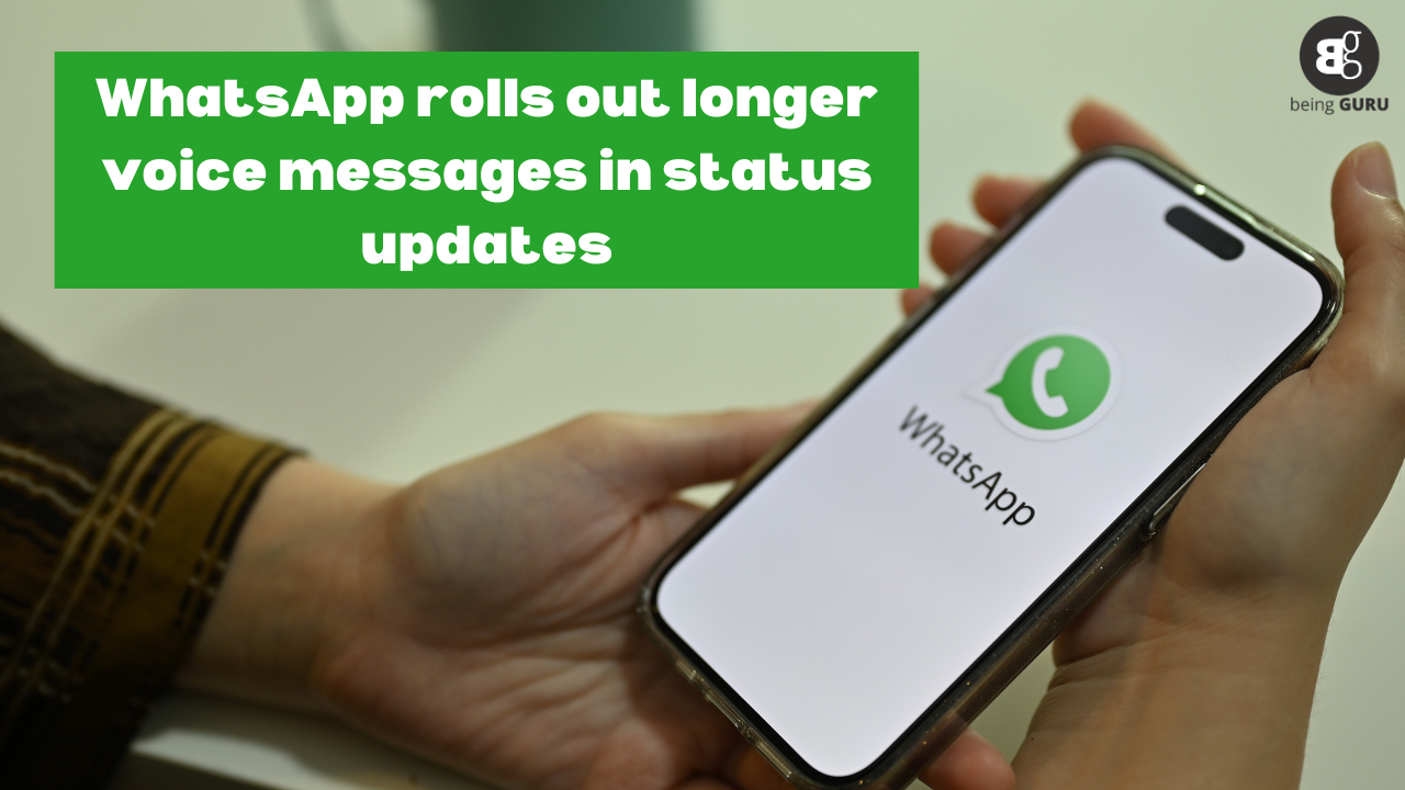 WhatsApp Rolls Out Longer Voice Messages In Status Updates