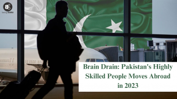 Brain Drain Pakistan's Highly Skilled People Moves Abroad in 2023