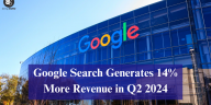 Google Search Generates 14% More Revenue in Q2 2024