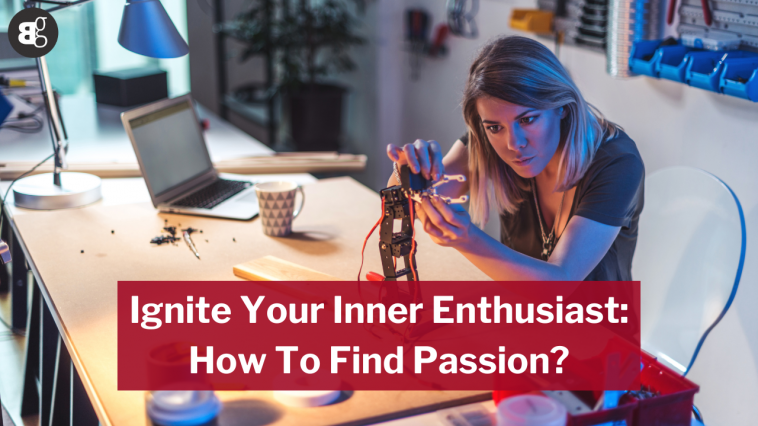 How To Find Passion