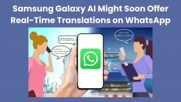 WhatsApp Real-Time Translations by Samsung Galaxy AI
