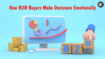 How B2B Buyers Make Decisions Emotionally