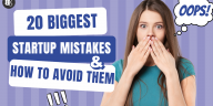 Startup mistakes to avoid