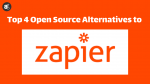 Open Source Alternatives to Zapier