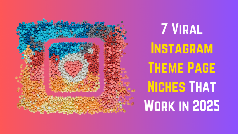 Instagram Theme Page Niches