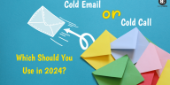 Cold email or cold call