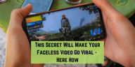 how to Make Your Faceless Video Go Viral