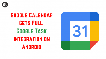 Google Calendar Gets Full Google Task Integration on Android