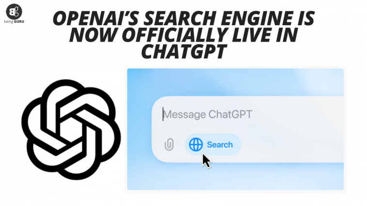 OpenAI’s Search Engine is Now Officially Live In ChatGPT