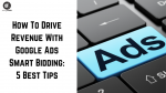 what is Google Ads Smart Bidding