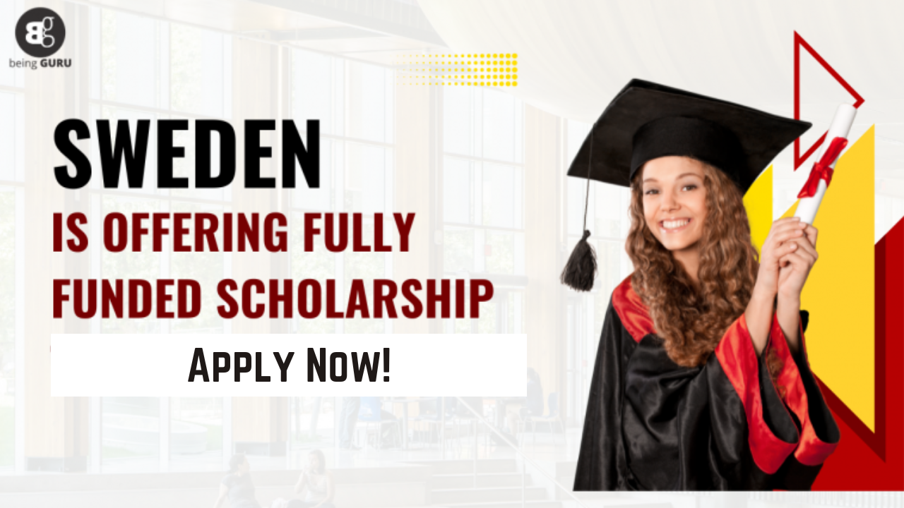 Fully Funded Scholarships for Master's Students in Sweden