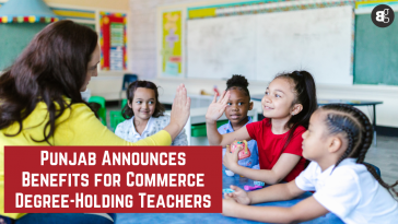 Punjab Announces Benefits for Commerce Degree-Holding Teachers