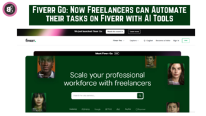 Fiverr unveils Fiverr Go, Ai powered tools