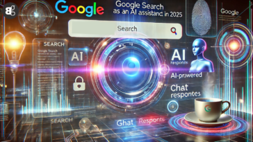 Google Search Becomes an AI Assistant in 2025