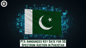 PTA Announces Key Date for 5G Spectrum Auction in Pakistan