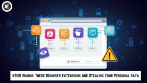 These Browser Extensions Are Stealing Your Personal Data