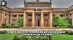 State Bank of Pakistan Launches New Service Desk System