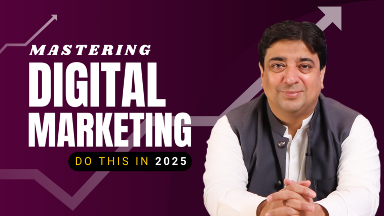 Digital Marketing in 2025