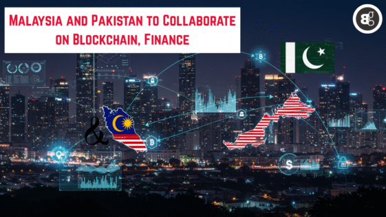 Malaysia, Pakistan to Collaborate on Blockchain, Finance