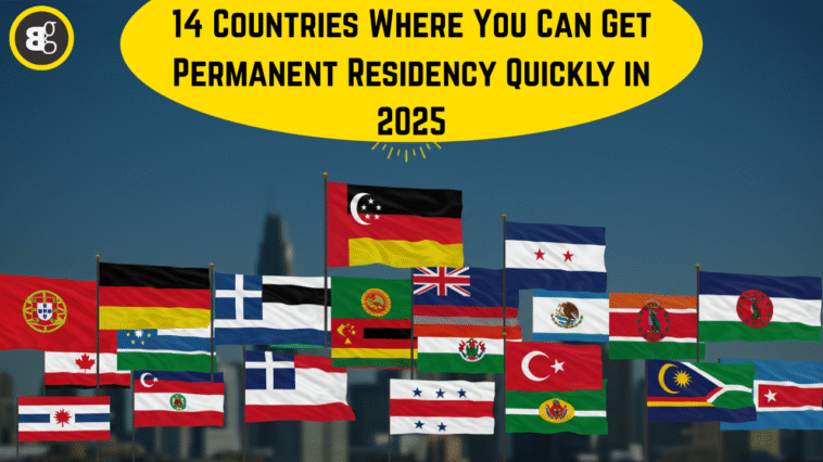 fast Permanent Residency countries