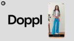 Google launches Doppl that Helps You See How Clothes Look on You Before Buying