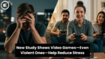 New Study Shows Video Games—Even Violent Ones—Help Reduce Stress