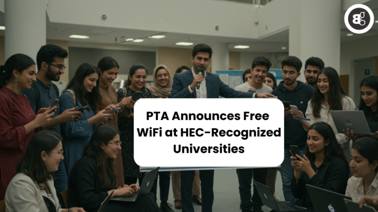 PTA Announces Free WiFi at HEC-Recognized Universities