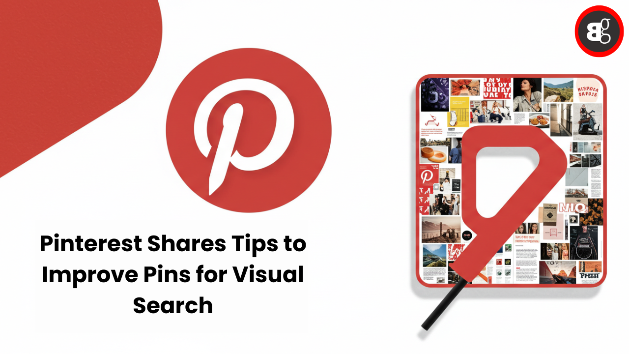 Pinterest Shares Tips to Improve Pins for Visual Search