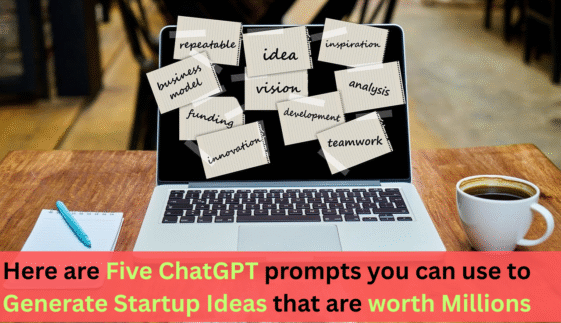 Generate startup ideas with these five ChatGPT prompts