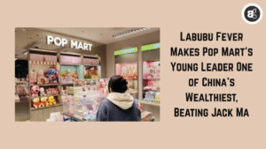 Labubu Fever Makes Pop Mart’s Young Leader One of China’s Wealthiest, Beating Jack Ma