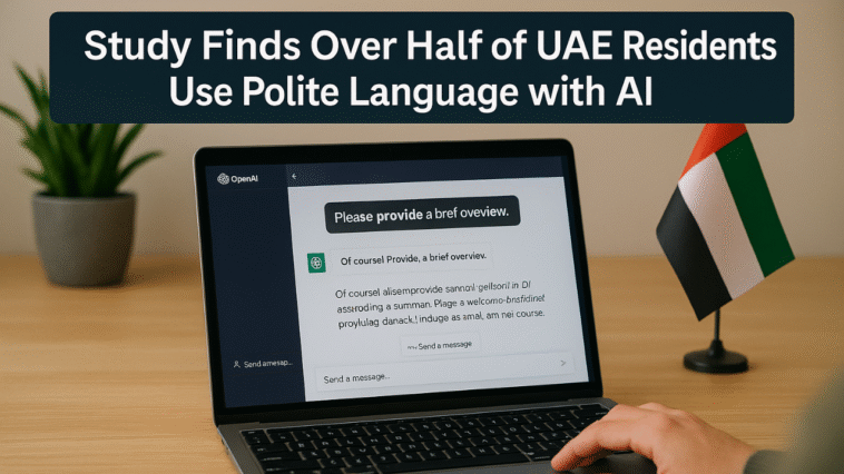 Study Finds Over Half of UAE Residents Use Polite Language with AI