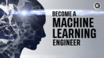 Become-a-Machine-Learning-Engineer