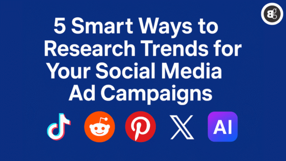 How to Research Trends for Your Social Media Ad Campaigns
